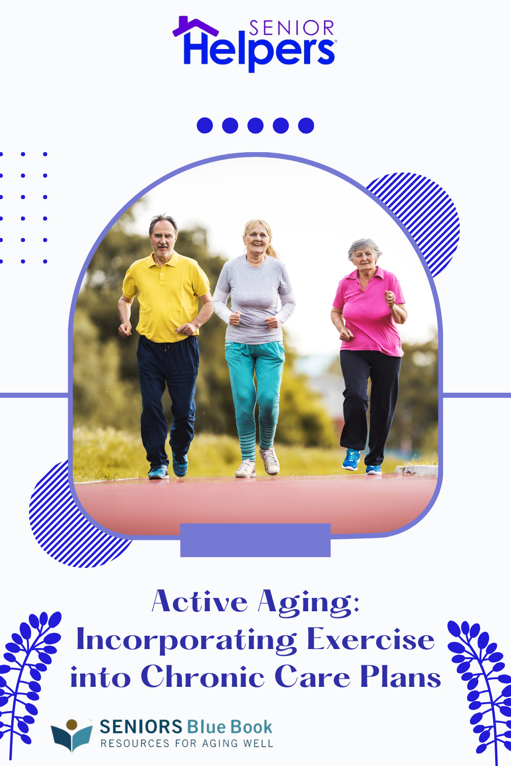 Active Aging: Incorporating Exercise into Chronic Care Plans